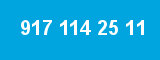 917 114 25 11 917 114 25 11